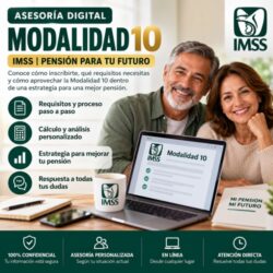 Asesoría Modalidad 10 Pensiones IMSS
