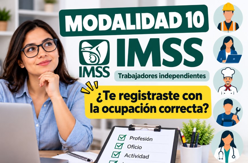 Modalidad 10 IMSS para trabajadores independientes